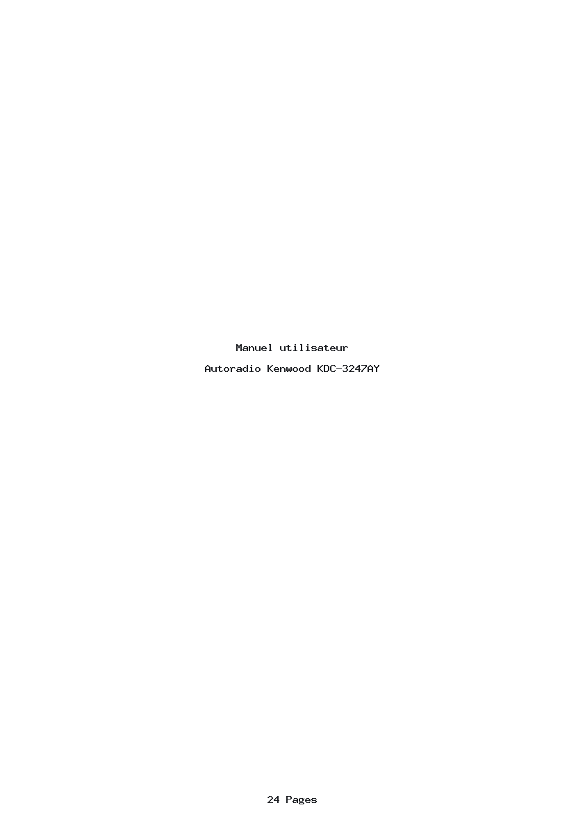 Page 1 de la notice Manuel utilisateur Kenwood KDC-3247AY