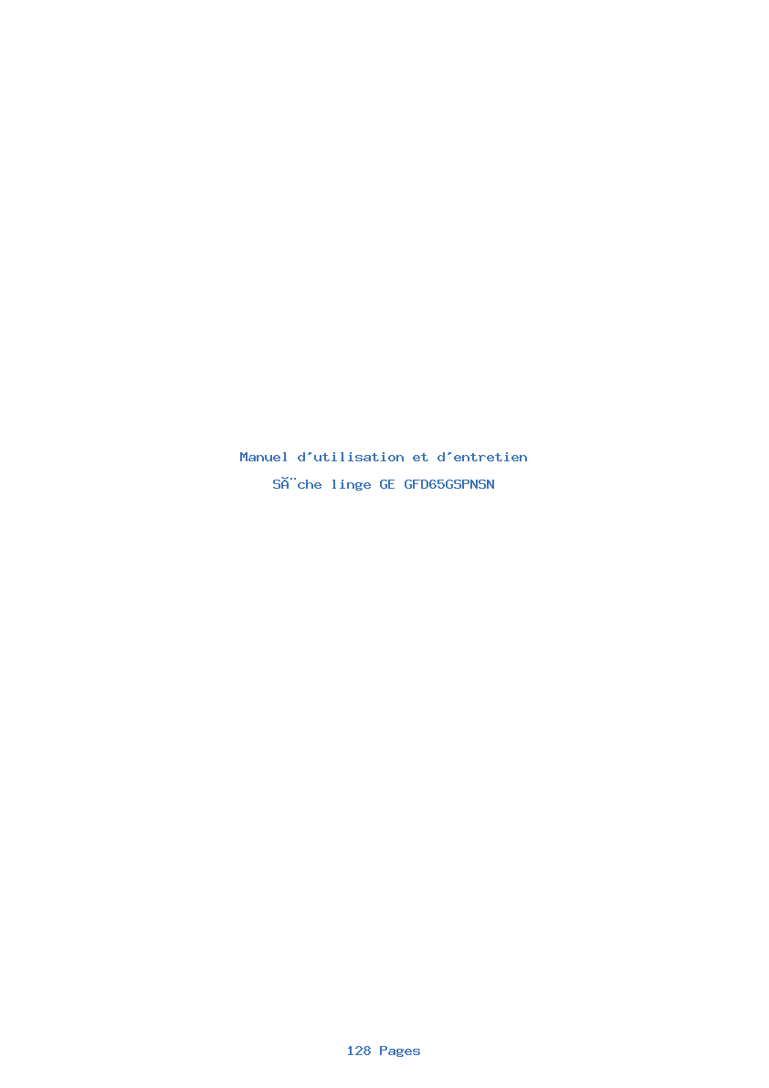 Page 1 de la notice Manuel d'utilisation et d'entretien GE GFD65GSPNSN