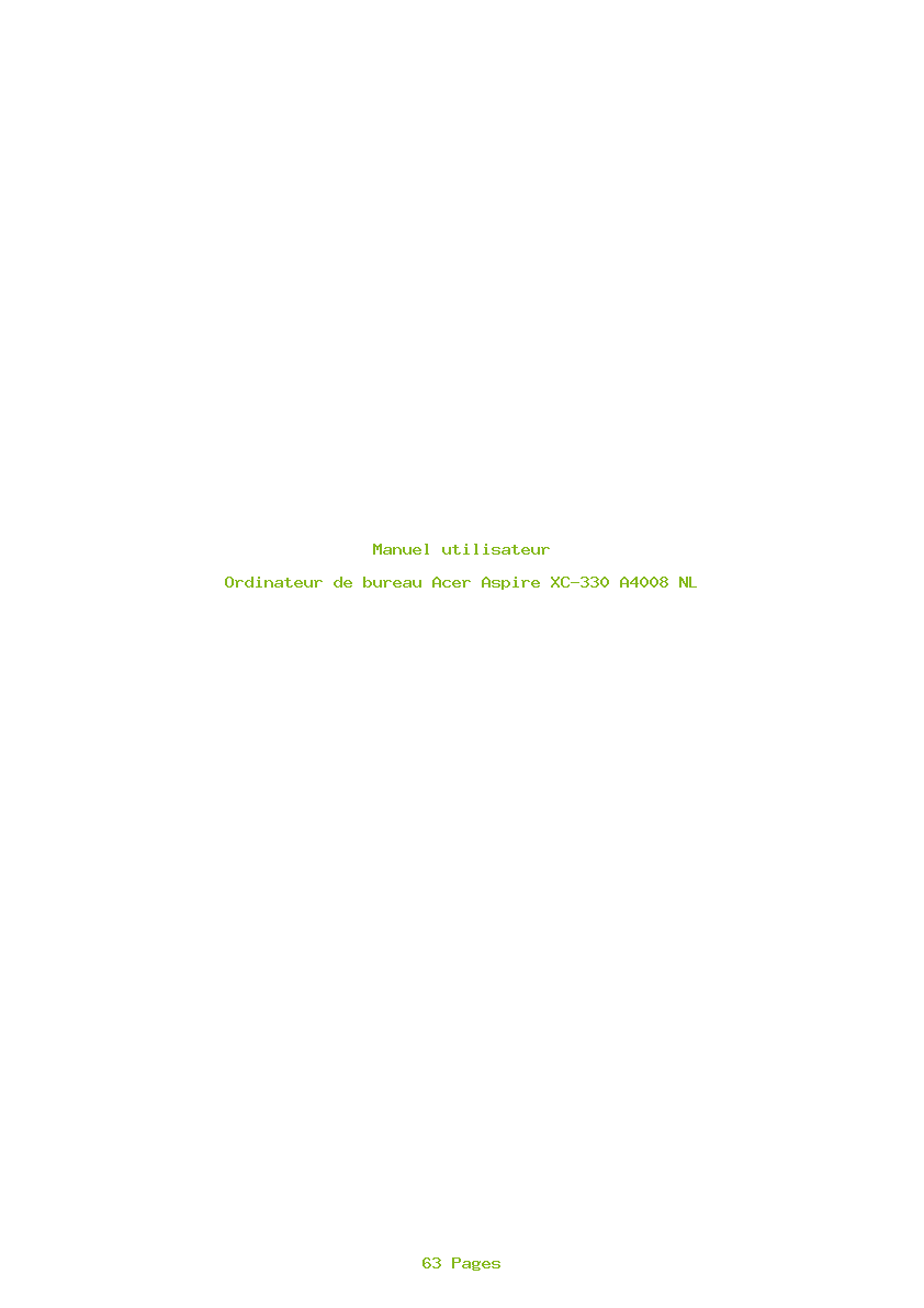 Page 1 de la notice Manuel utilisateur Acer Aspire XC-330 A4008 NL