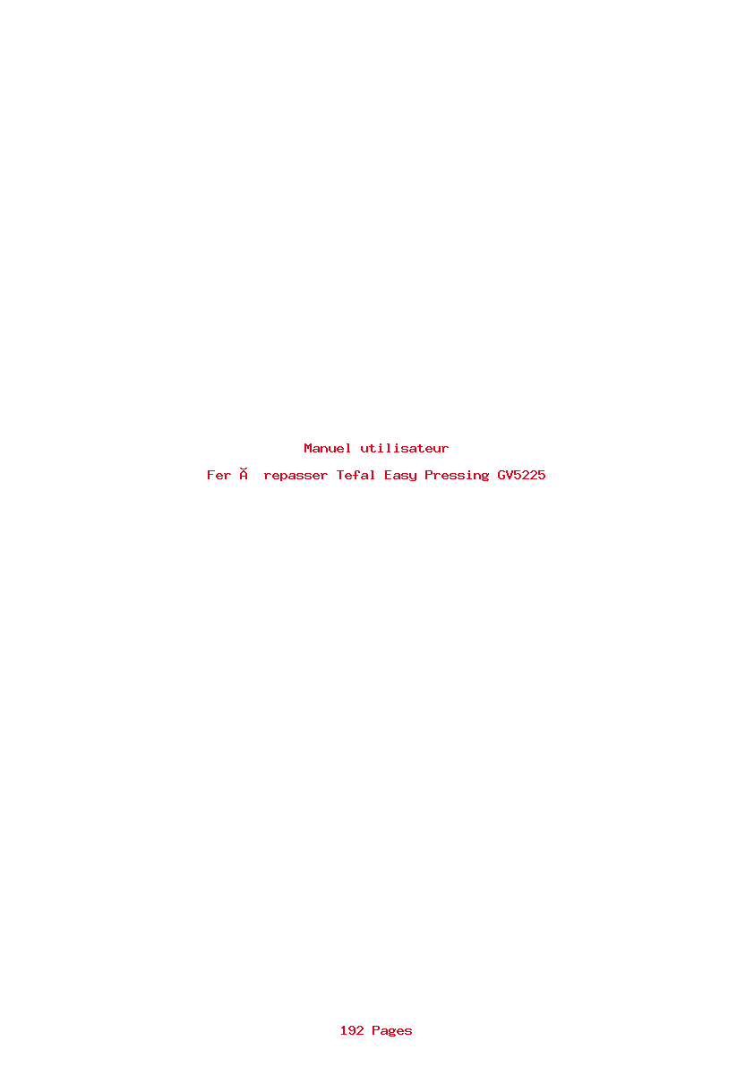 Page 1 de la notice Manuel utilisateur Tefal Easy Pressing GV5225