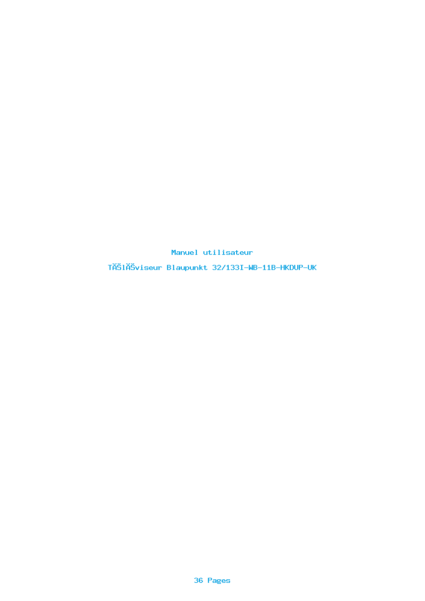 Page 1 de la notice Manuel utilisateur Blaupunkt 32/133I-WB-11B-HKDUP-UK
