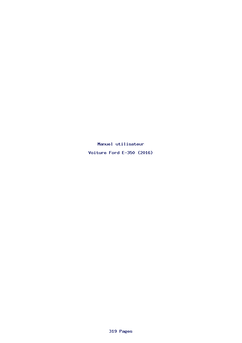 Page 1 de la notice Manuel utilisateur Ford E-350 (2016)