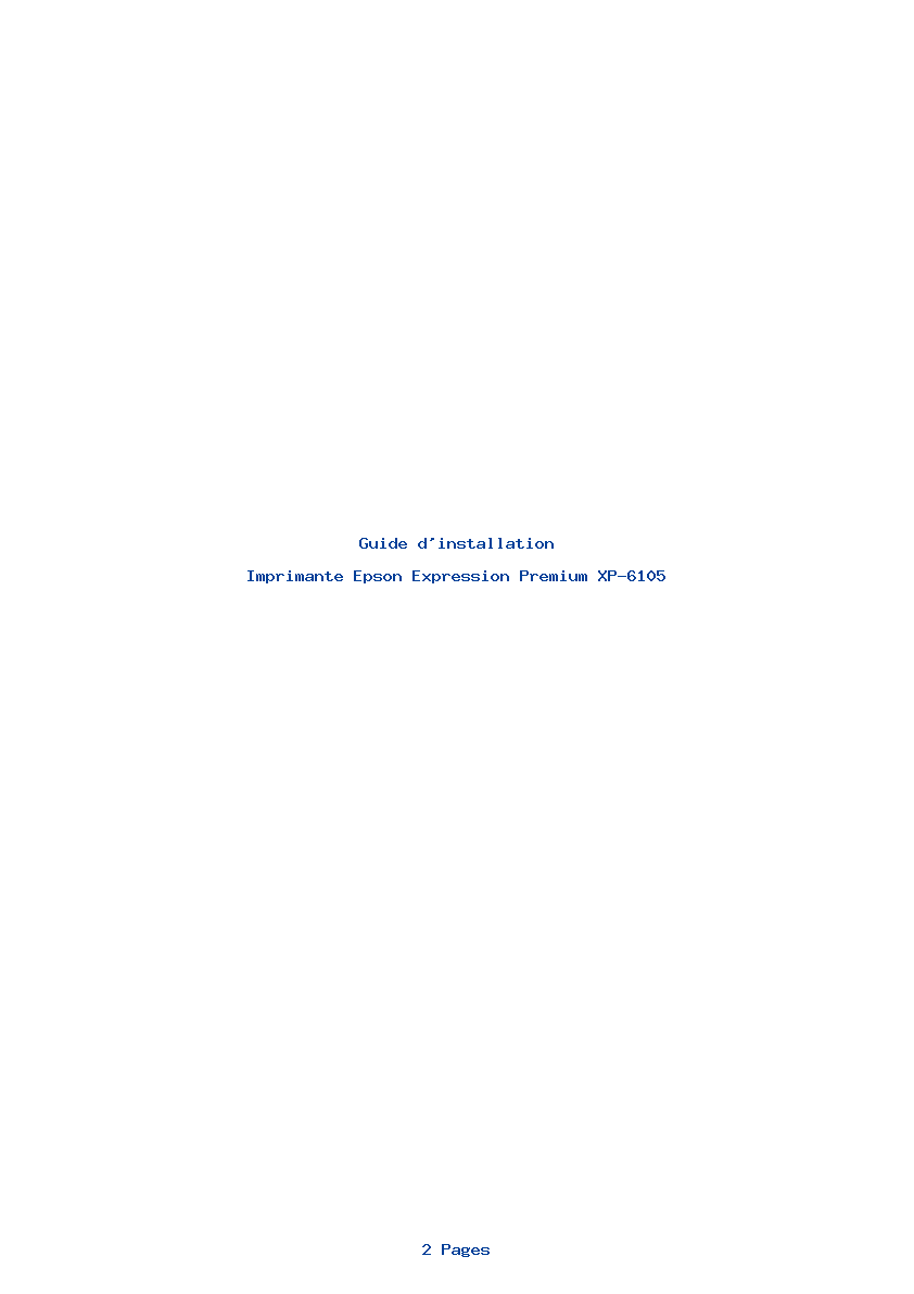 Page 1 de la notice Guide d'installation Epson Expression Premium XP-6105
