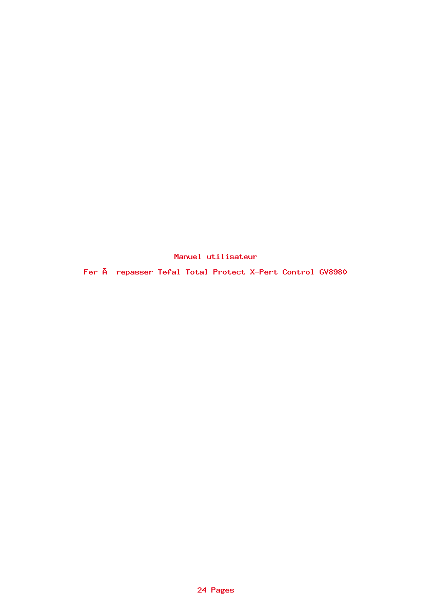 Page 1 de la notice Manuel utilisateur Tefal Total Protect X-Pert Control GV8980
