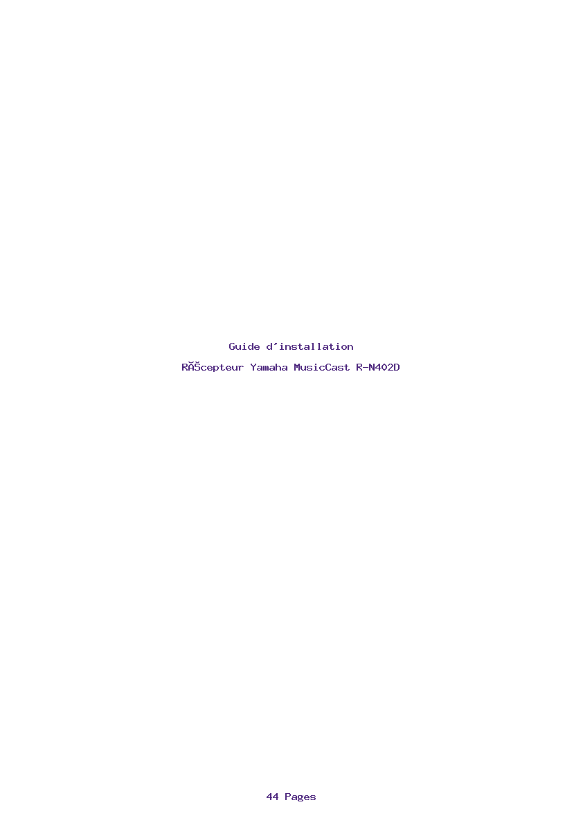 Page 1 de la notice Guide d'installation Yamaha MusicCast R-N402D