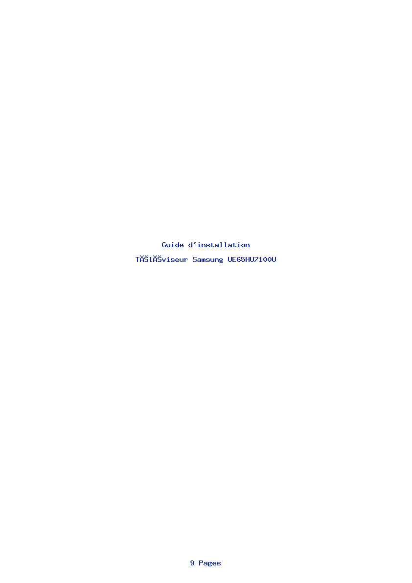 Page 1 de la notice Guide d'installation Samsung UE65HU7100U