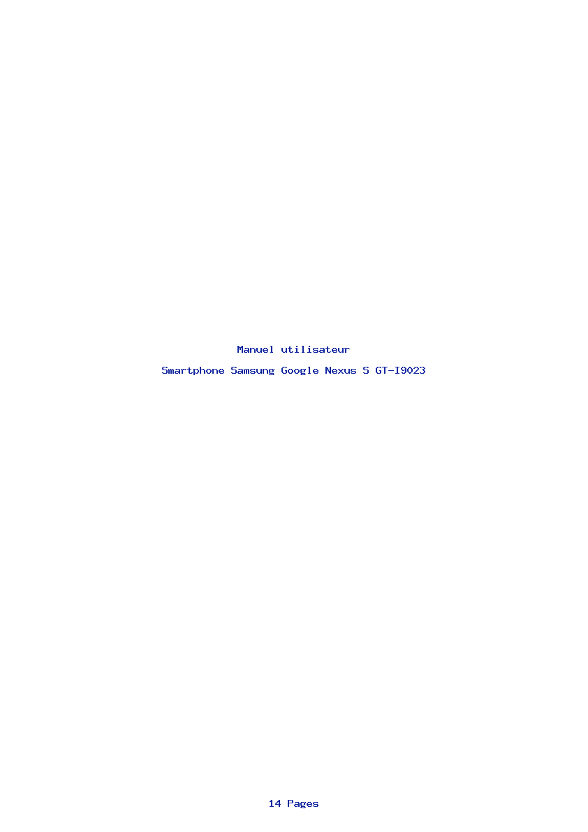 Page 1 de la notice Manuel utilisateur Samsung Google Nexus S GT-I9023