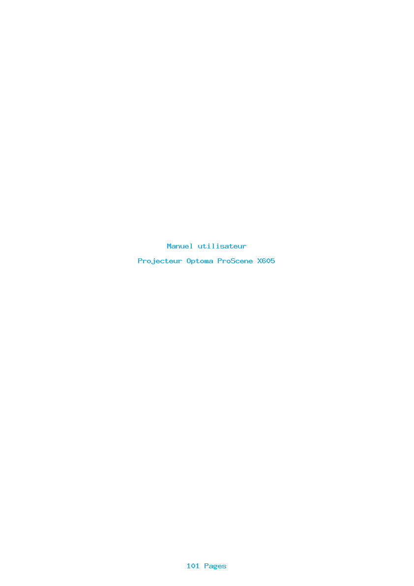 Page 1 de la notice Manuel utilisateur Optoma ProScene X605