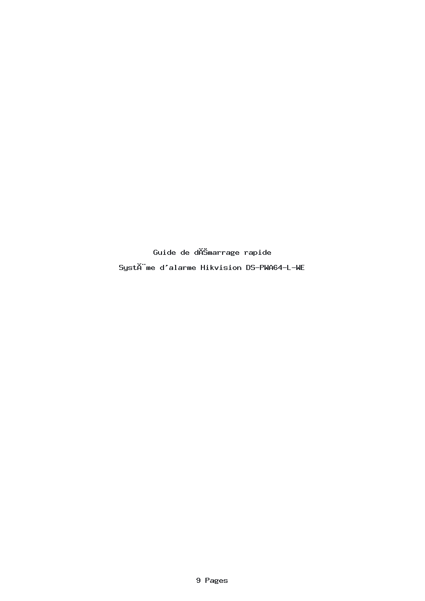 Page 1 de la notice Guide de démarrage rapide Hikvision DS-PWA64-L-WE