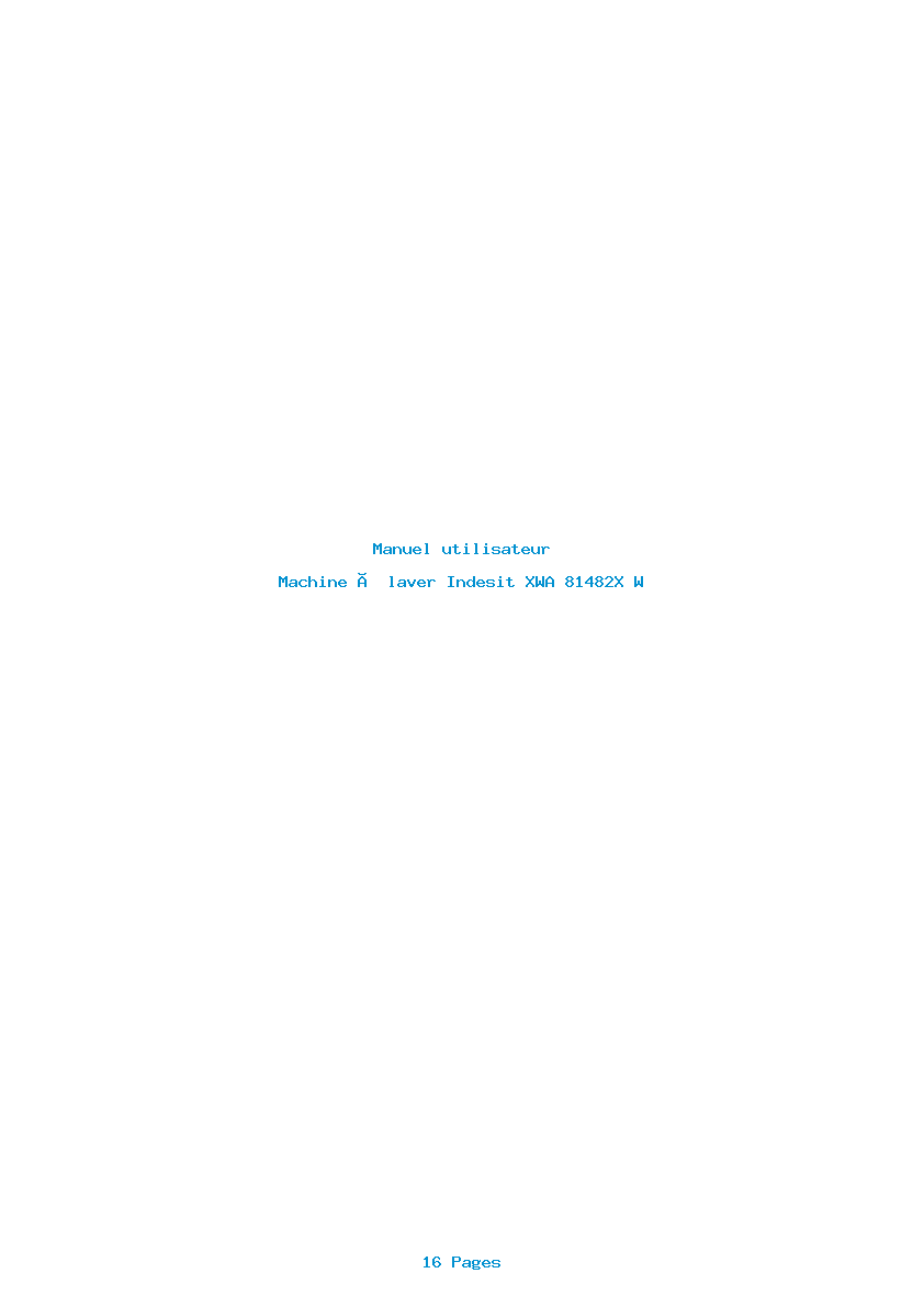 Page 1 de la notice Manuel utilisateur Indesit XWA 81482X W