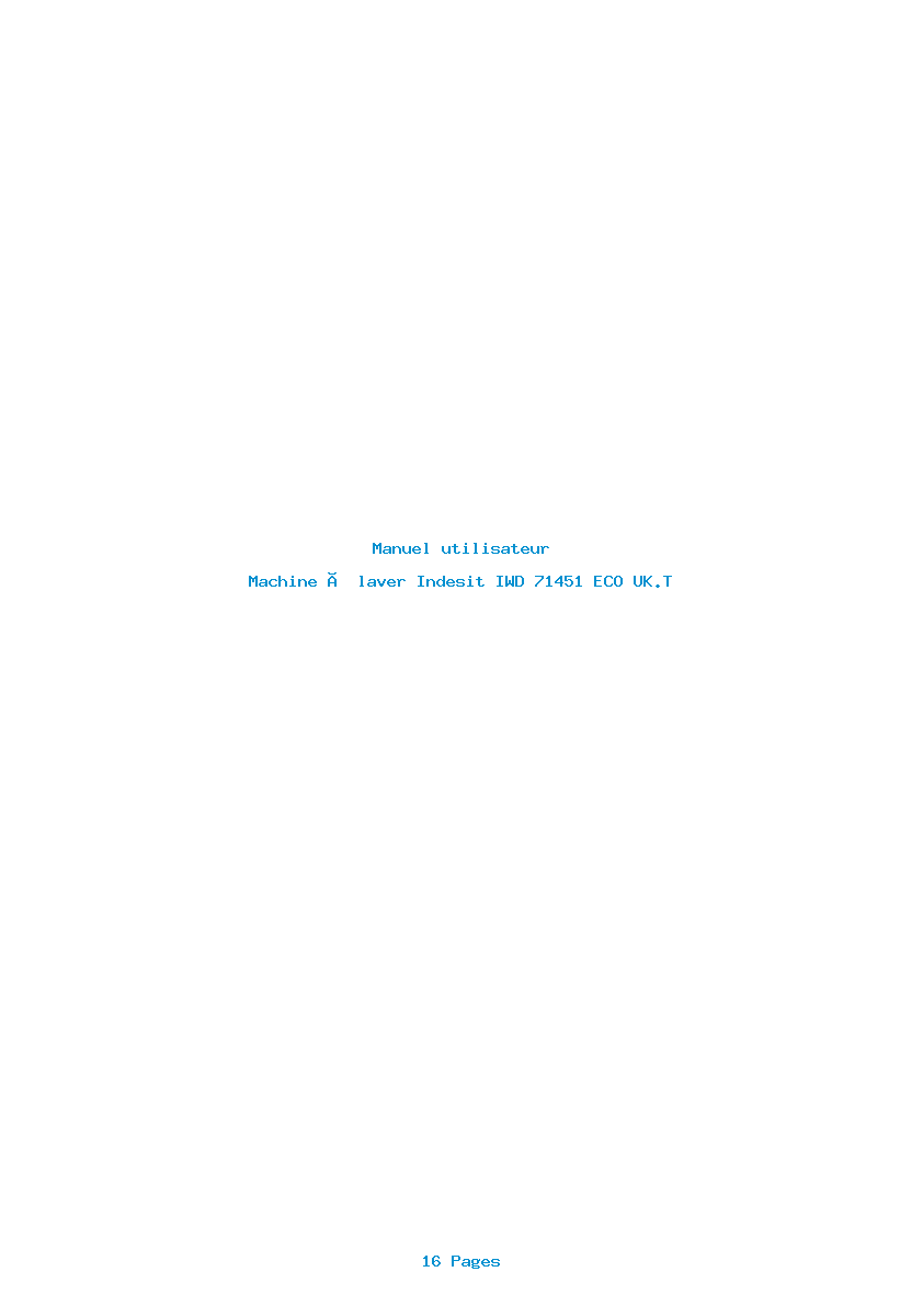 Page 1 de la notice Manuel utilisateur Indesit IWD 71451 ECO UK.T