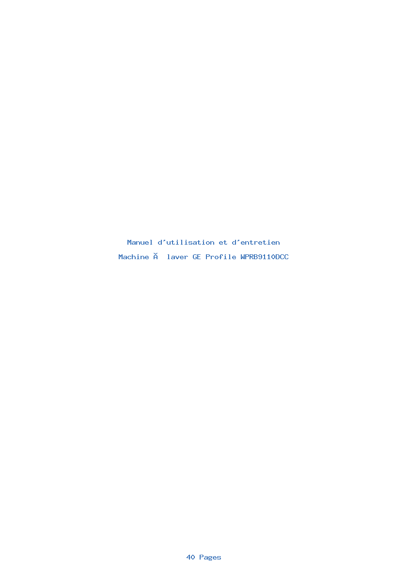Page 1 de la notice Manuel d'utilisation et d'entretien GE Profile WPRB9110DCC