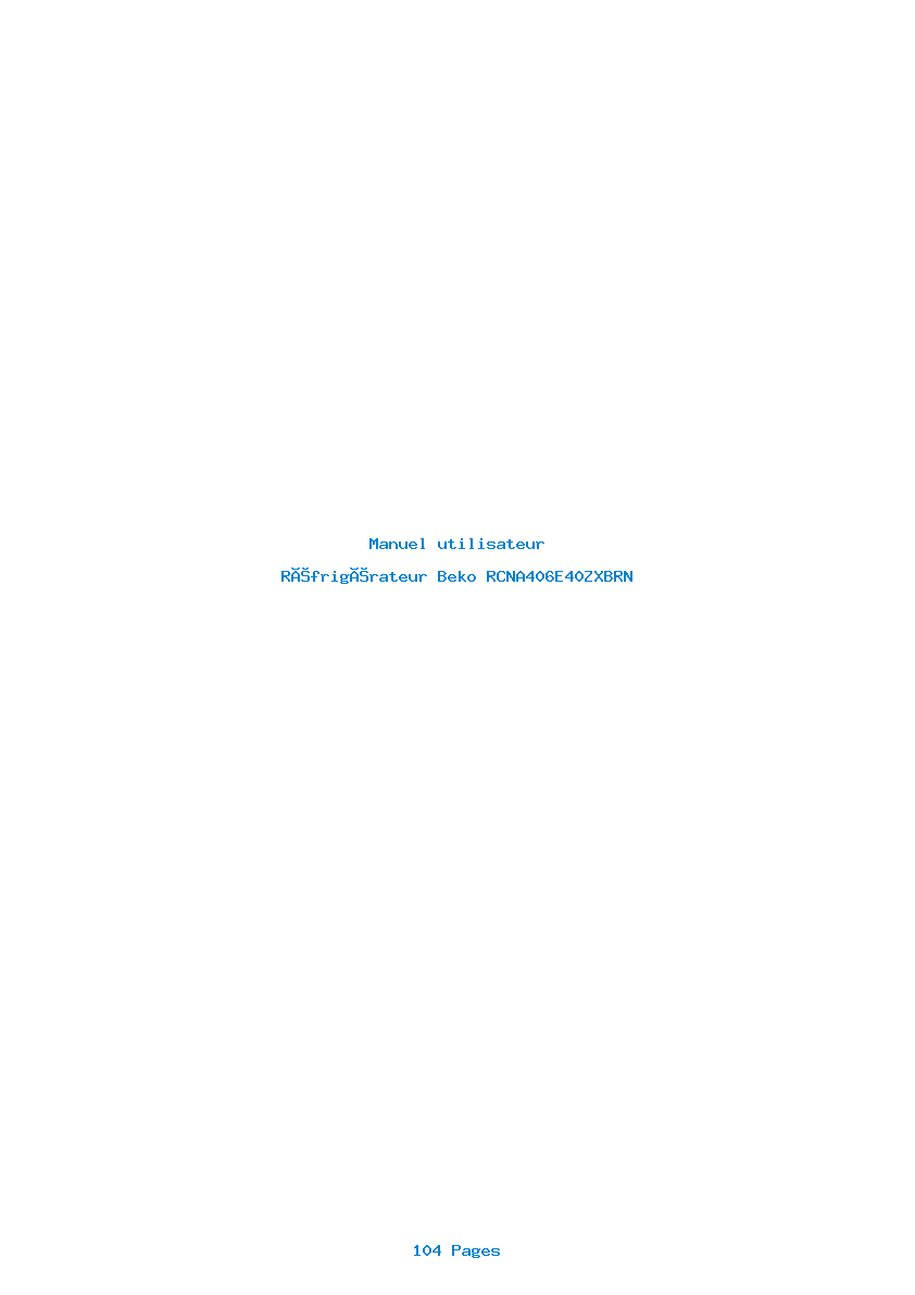 Page 1 de la notice Manuel utilisateur Beko RCNA406E40ZXBRN