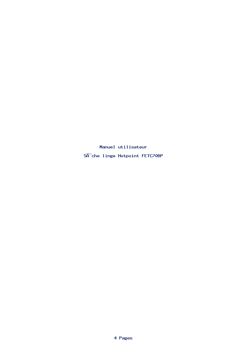 Page 1 de la notice Manuel utilisateur Hotpoint FETC70BP