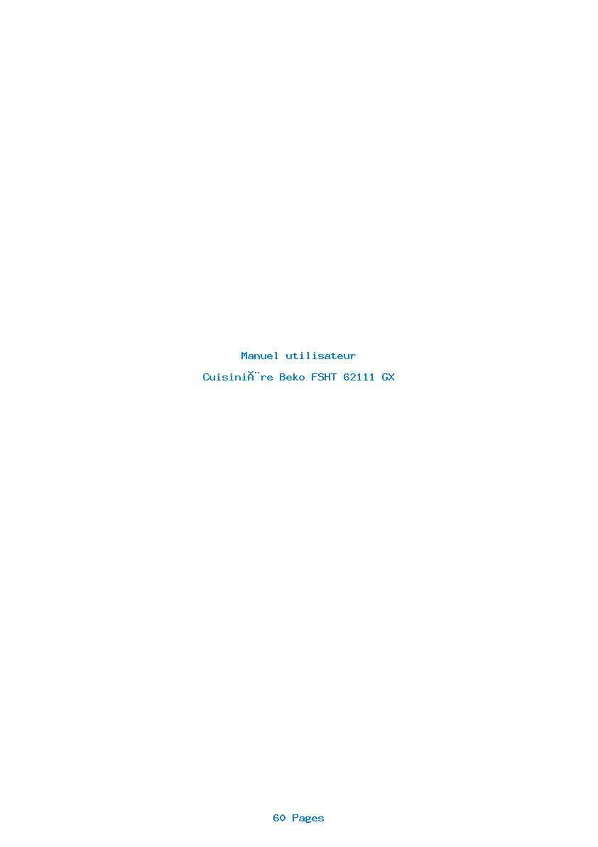 Page 1 de la notice Manuel utilisateur Beko FSHT 62111 GX