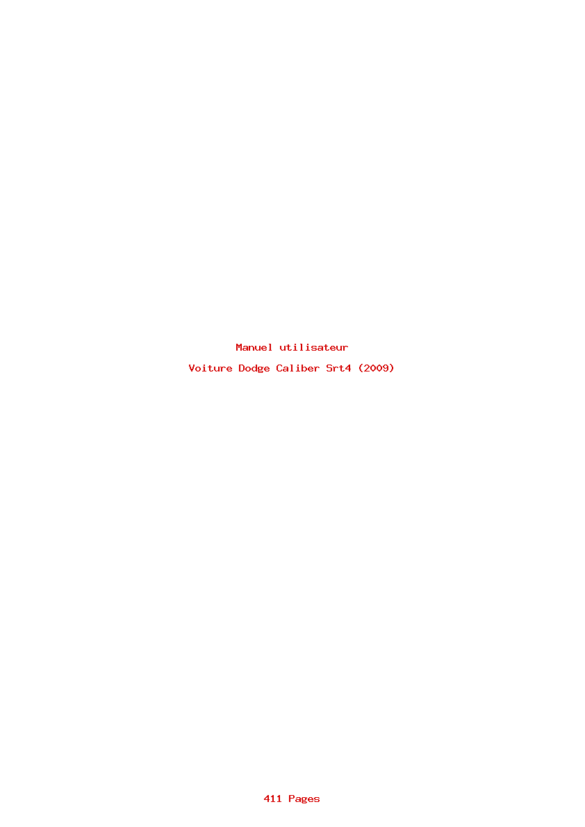 Page 1 de la notice Manuel utilisateur Dodge Caliber Srt4 (2009)