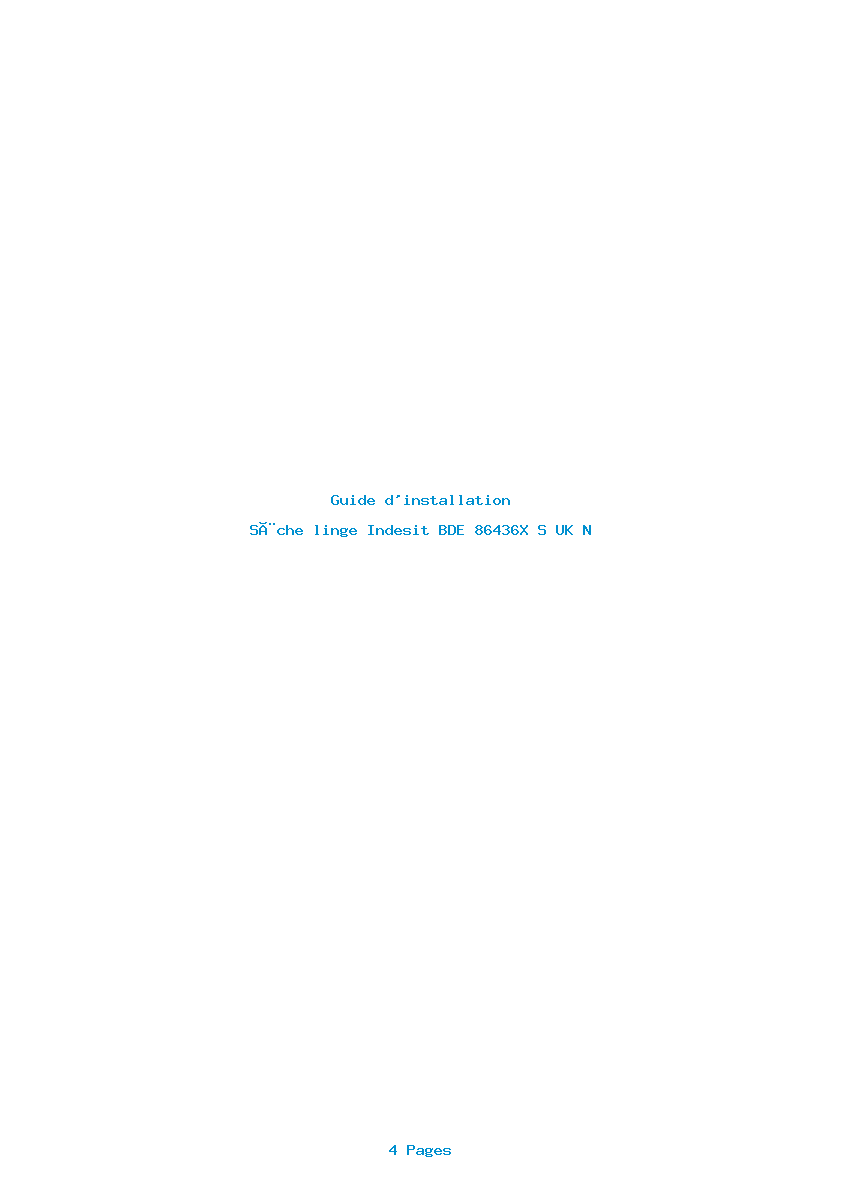 Page 1 de la notice Guide d'installation Indesit BDE 86436X S UK N