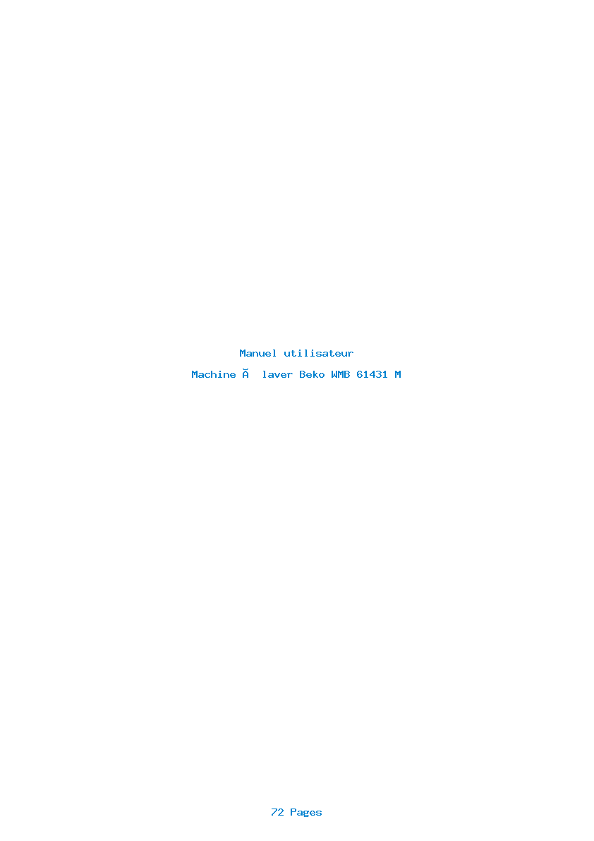Page 1 de la notice Manuel utilisateur Beko WMB 61431 M