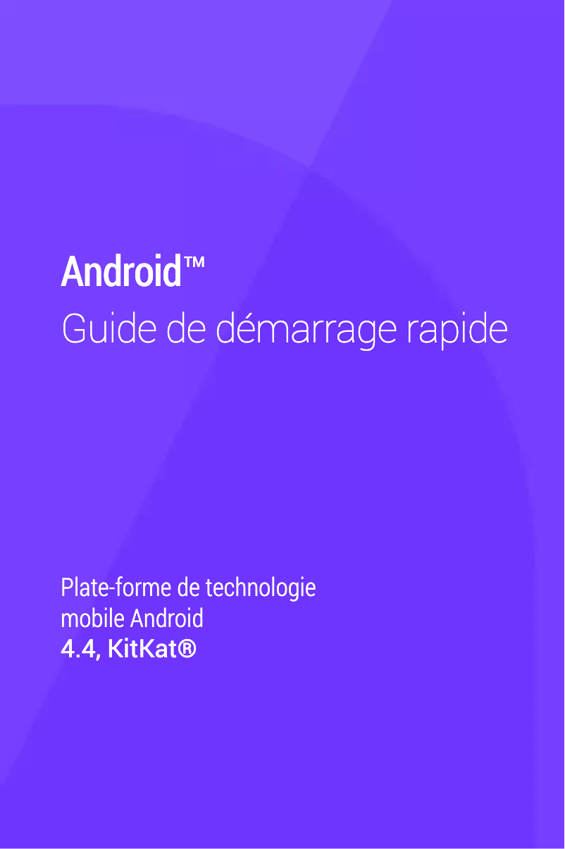 Page 1 de la notice Manuel utilisateur Google Android 4.4 KitKat