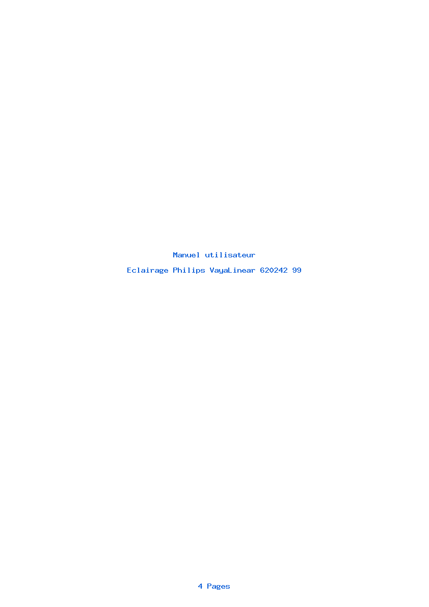 Page 1 de la notice Manuel utilisateur Philips VayaLinear 620242 99