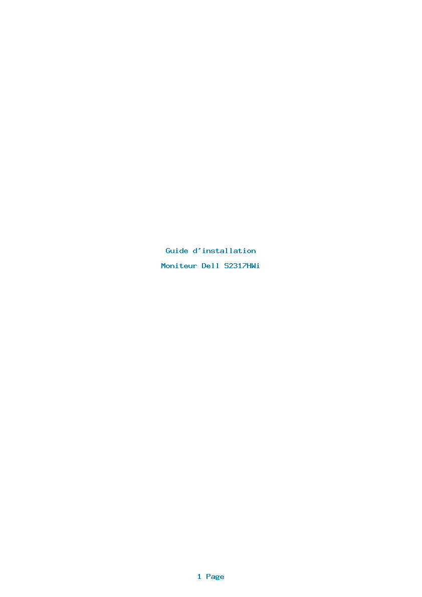 Page 1 de la notice Guide d'installation Dell S2317HWi