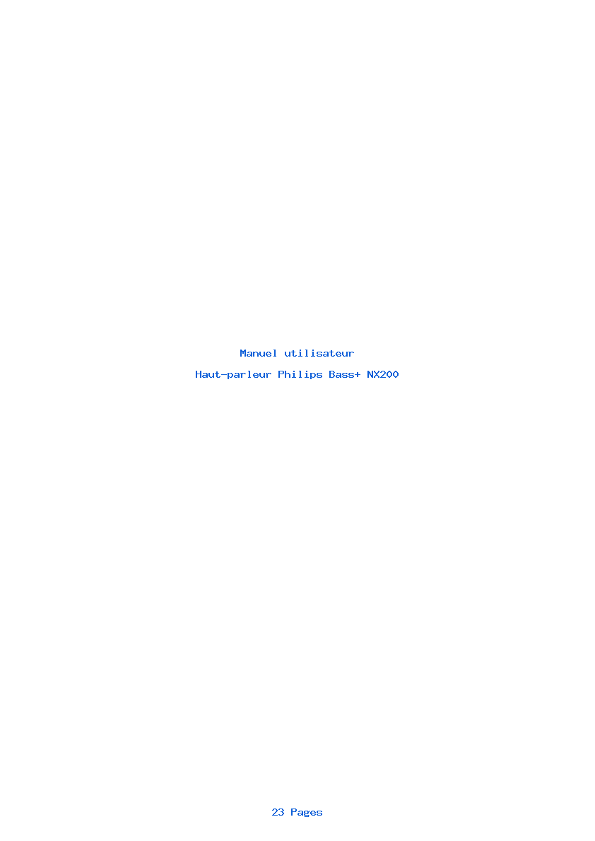 Page 1 de la notice Manuel utilisateur Philips Bass+ NX200