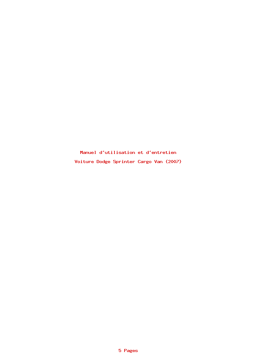 Page 1 de la notice Manuel d'utilisation et d'entretien Dodge Sprinter Cargo Van (2007)