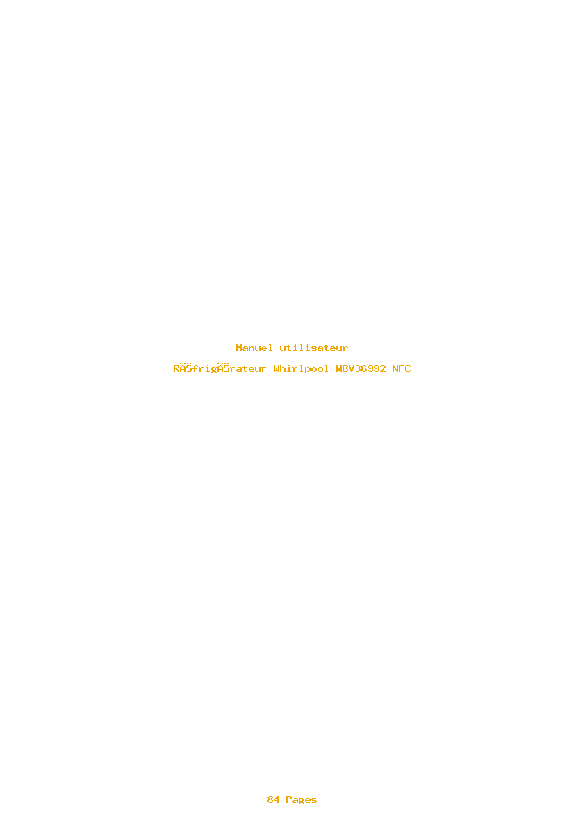Page 1 de la notice Manuel utilisateur Whirlpool WBV36992 NFC