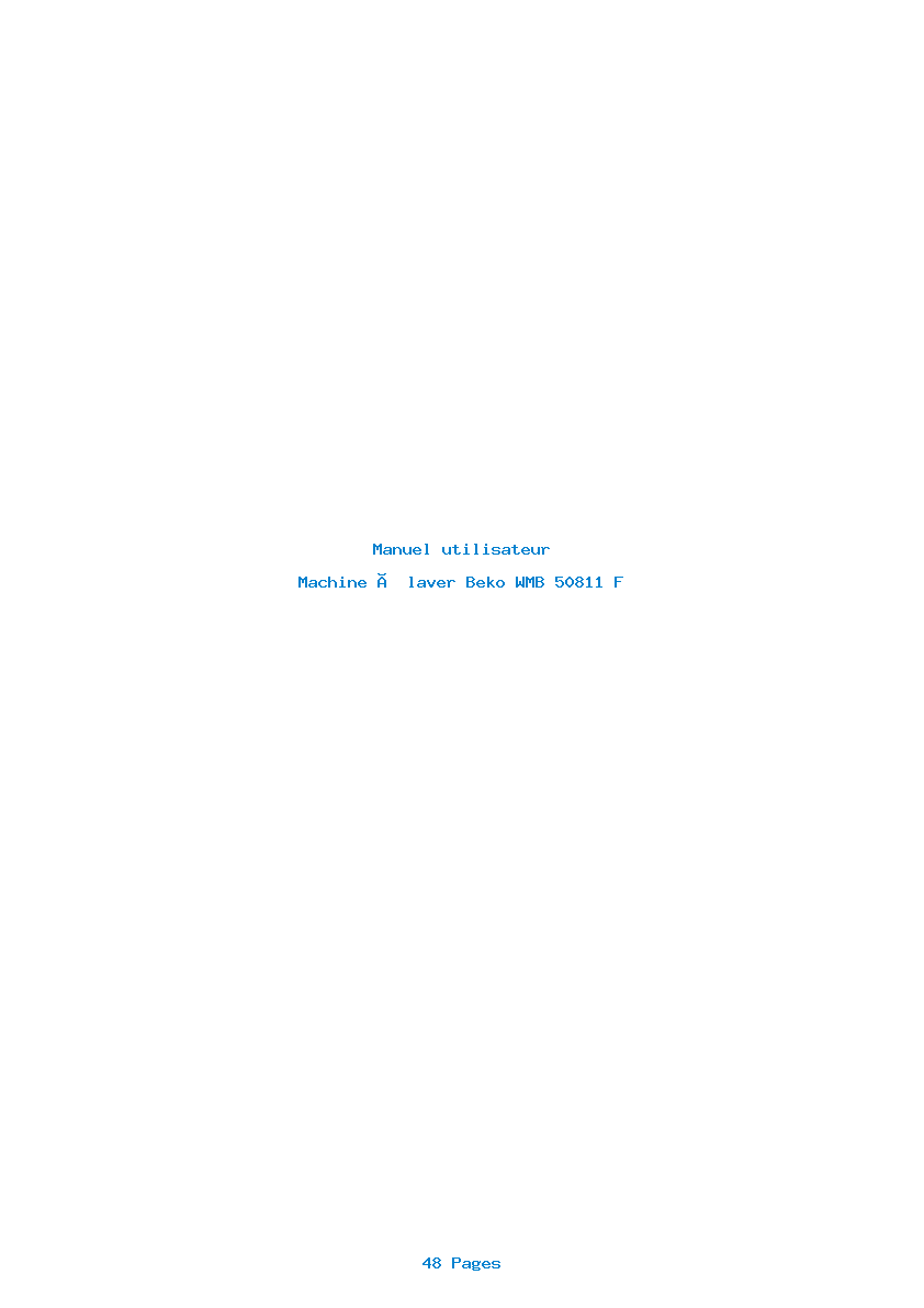 Page 1 de la notice Manuel utilisateur Beko WMB 50811 F
