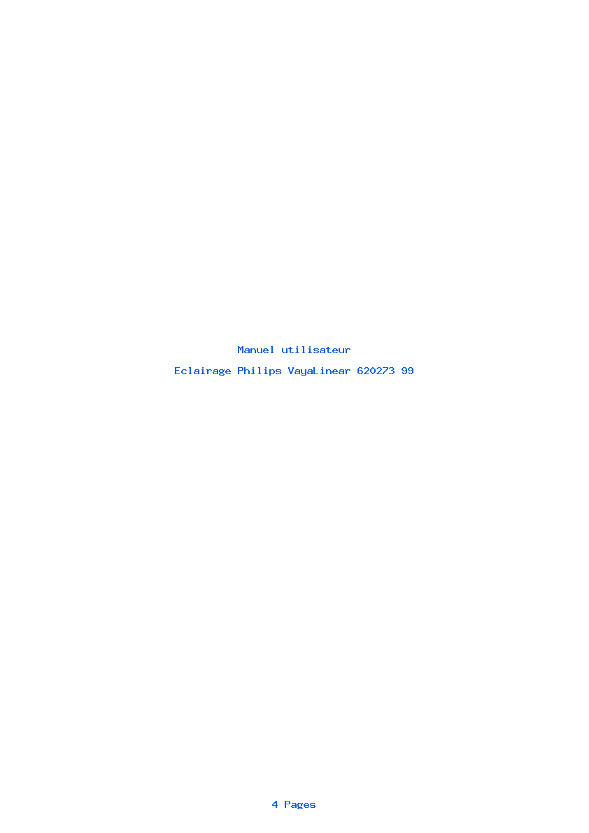 Page 1 de la notice Manuel utilisateur Philips VayaLinear 620273 99