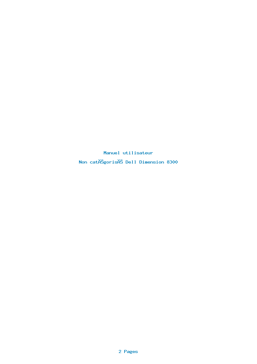 Page 1 de la notice Manuel utilisateur Dell Dimension 8300
