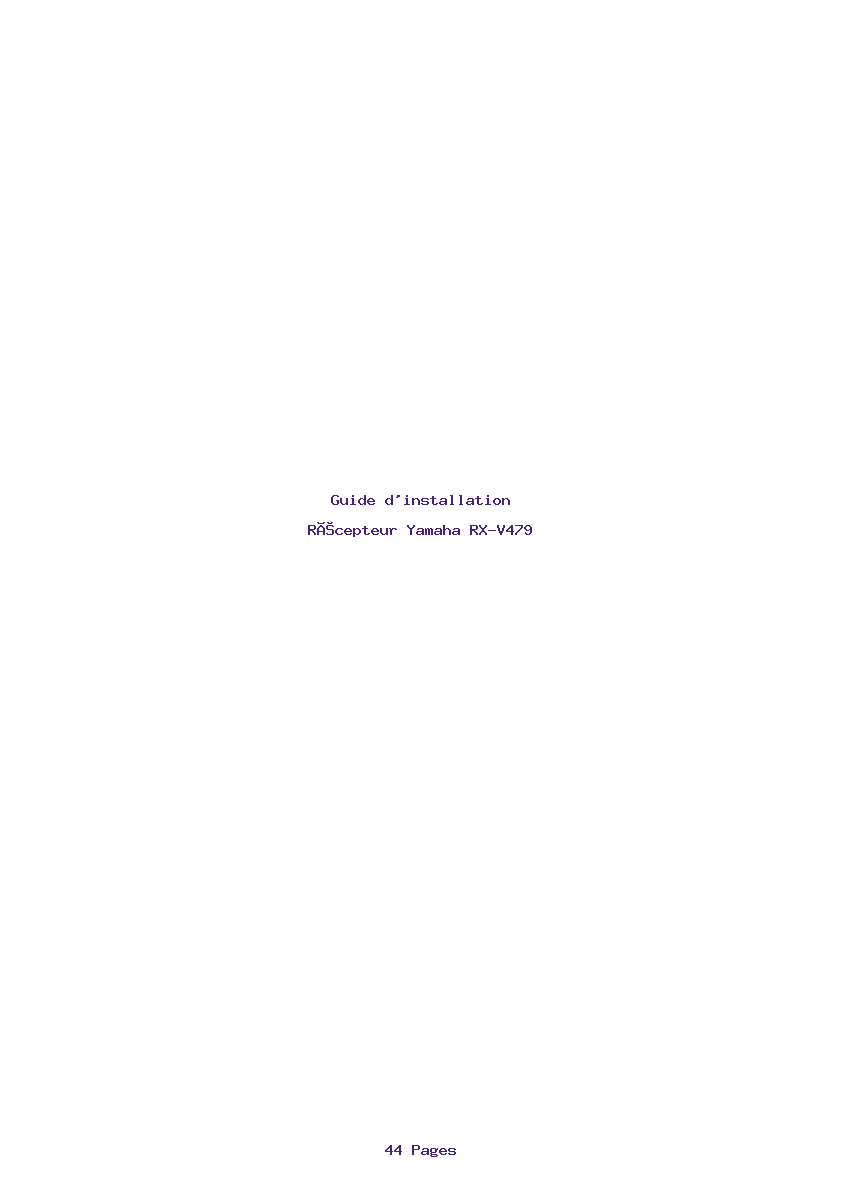 Page 1 de la notice Guide d'installation Yamaha RX-V479