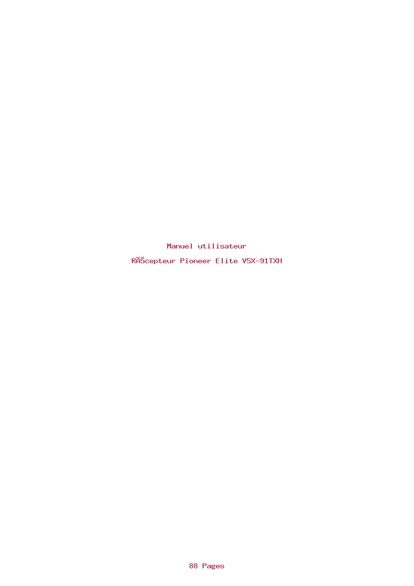 Page 1 de la notice Manuel utilisateur Pioneer Elite VSX-91TXH