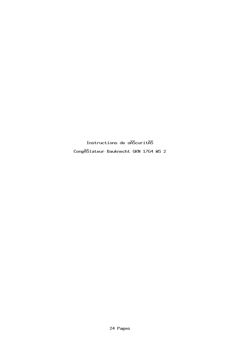 Page 1 de la notice Instructions de sécurité Bauknecht GKN 17G4 WS 2