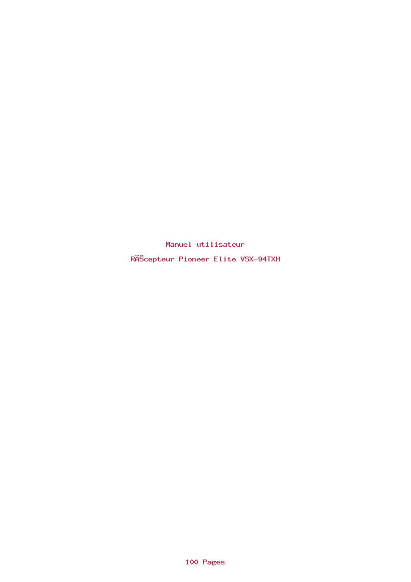 Page 1 de la notice Manuel utilisateur Pioneer Elite VSX-94TXH