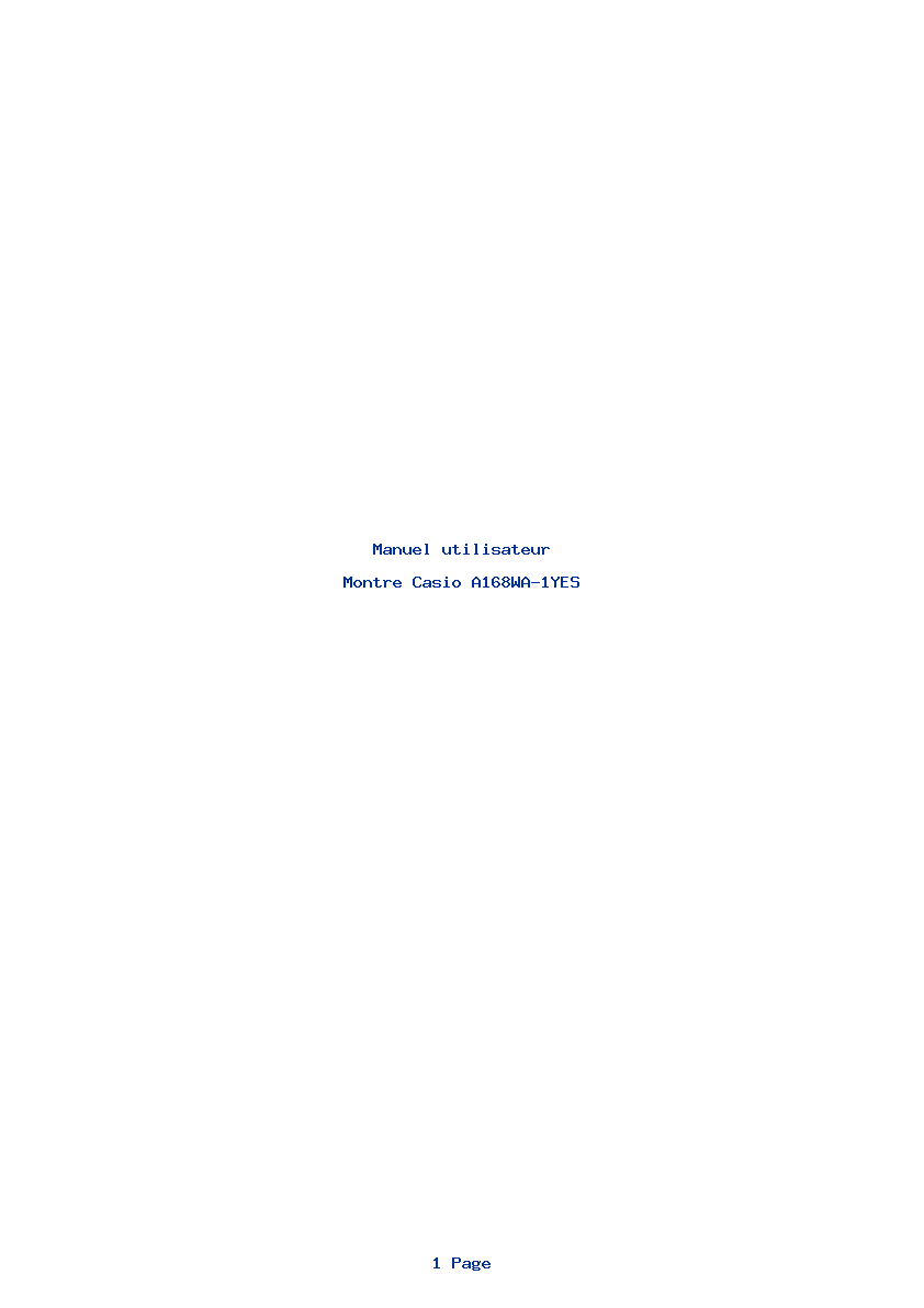 Page 1 de la notice Manuel utilisateur Casio A168WA-1YES