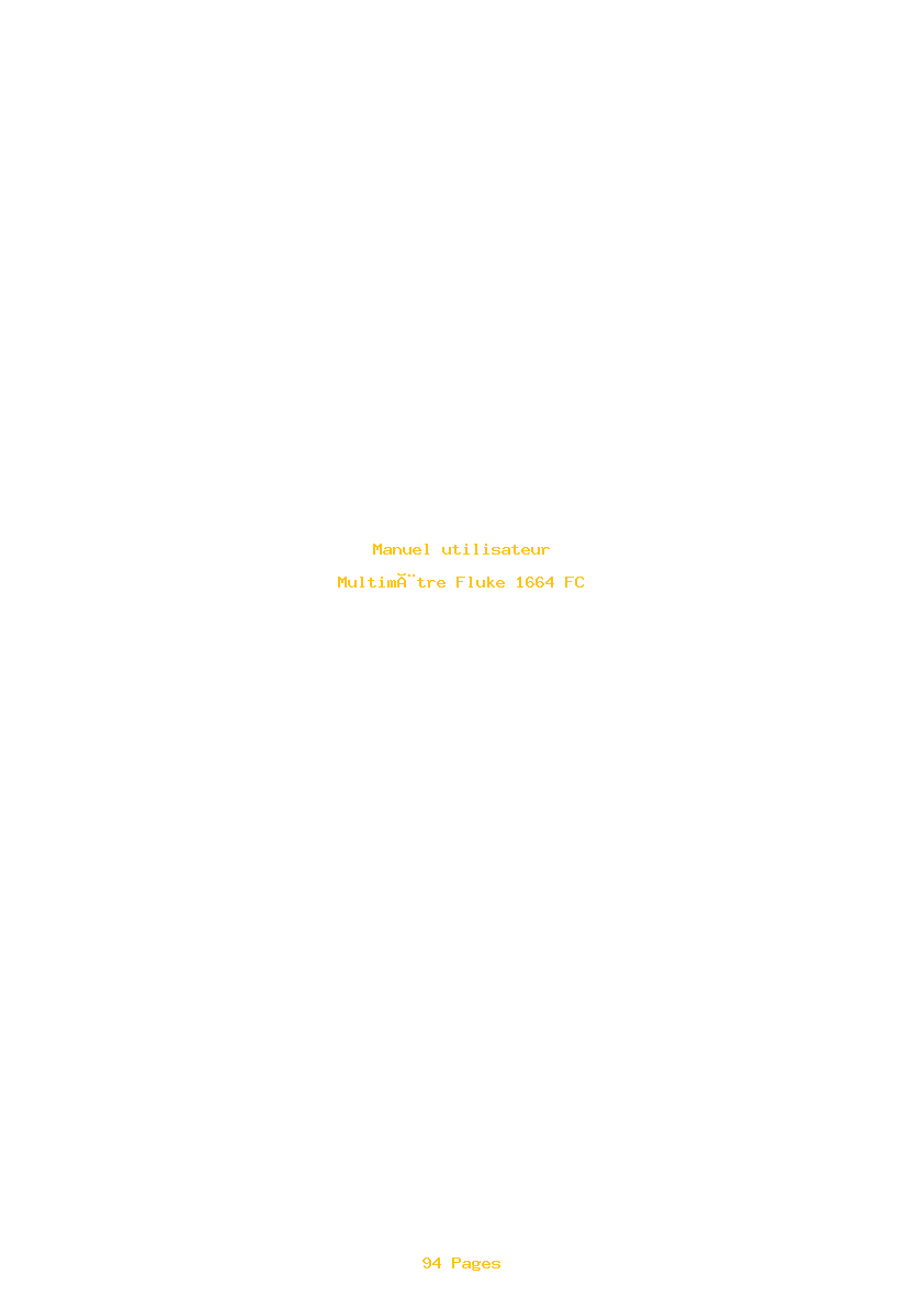 Page 1 de la notice Manuel utilisateur Fluke 1664 FC