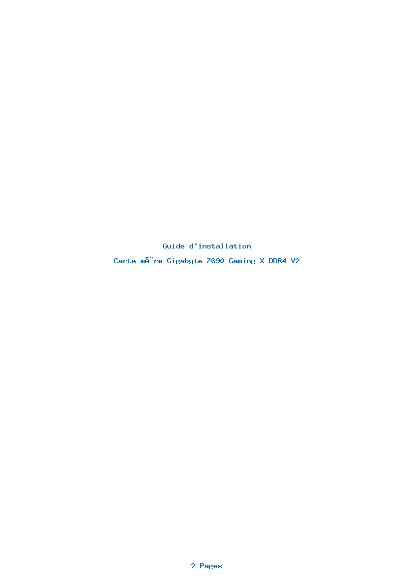 Page 1 de la notice Guide d'installation Gigabyte Z690 Gaming X DDR4 V2