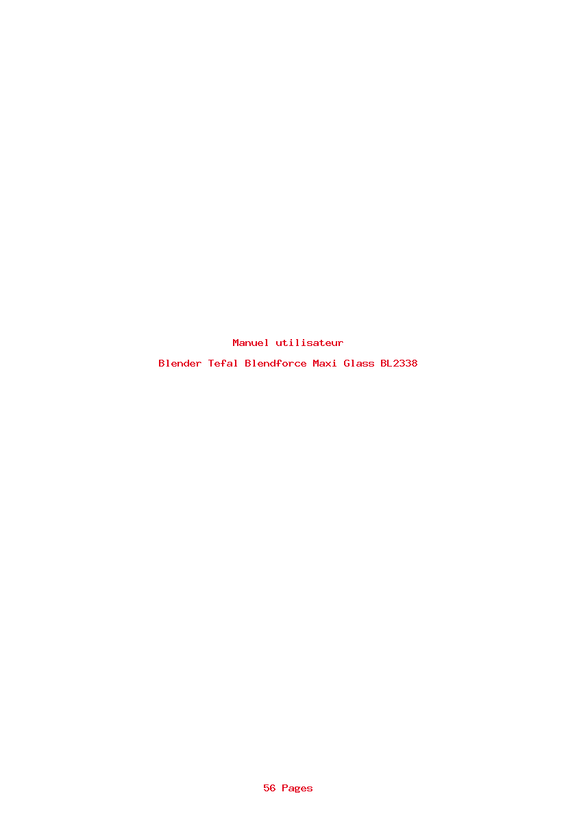 Page 1 de la notice Manuel utilisateur Tefal Blendforce Maxi Glass BL2338