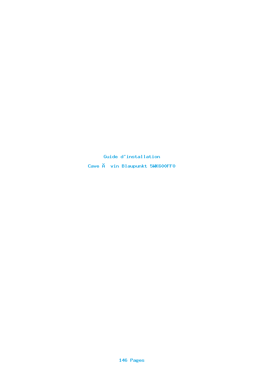 Page 1 de la notice Guide d'installation Blaupunkt 5WK600FF0