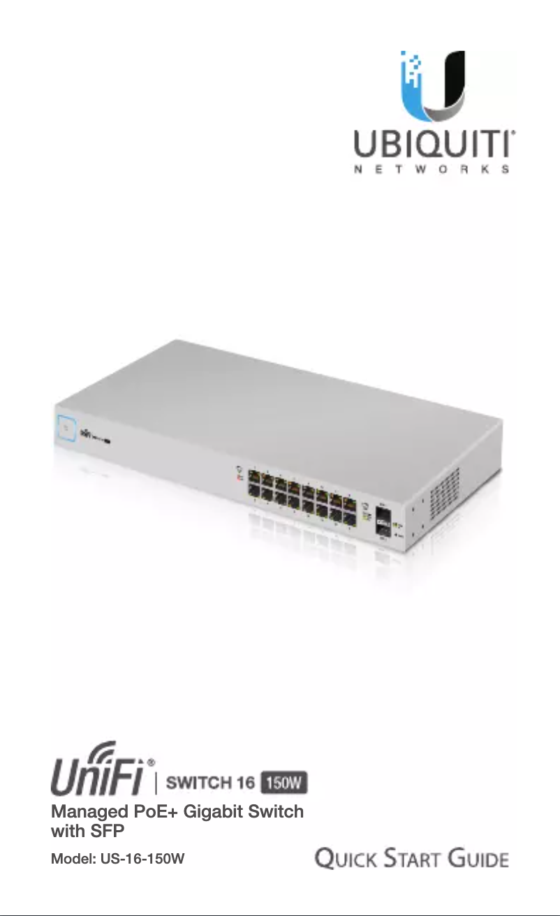 Page 1 de la notice Manuel utilisateur Ubiquiti Networks UniFi Switch 16 US-16-150W