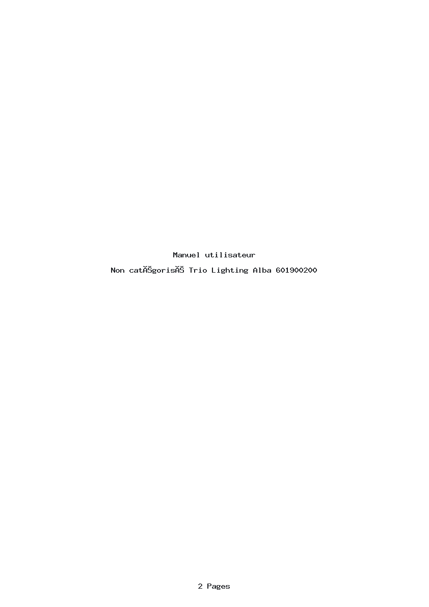 Page 1 de la notice Manuel utilisateur Trio Lighting Alba 601900200