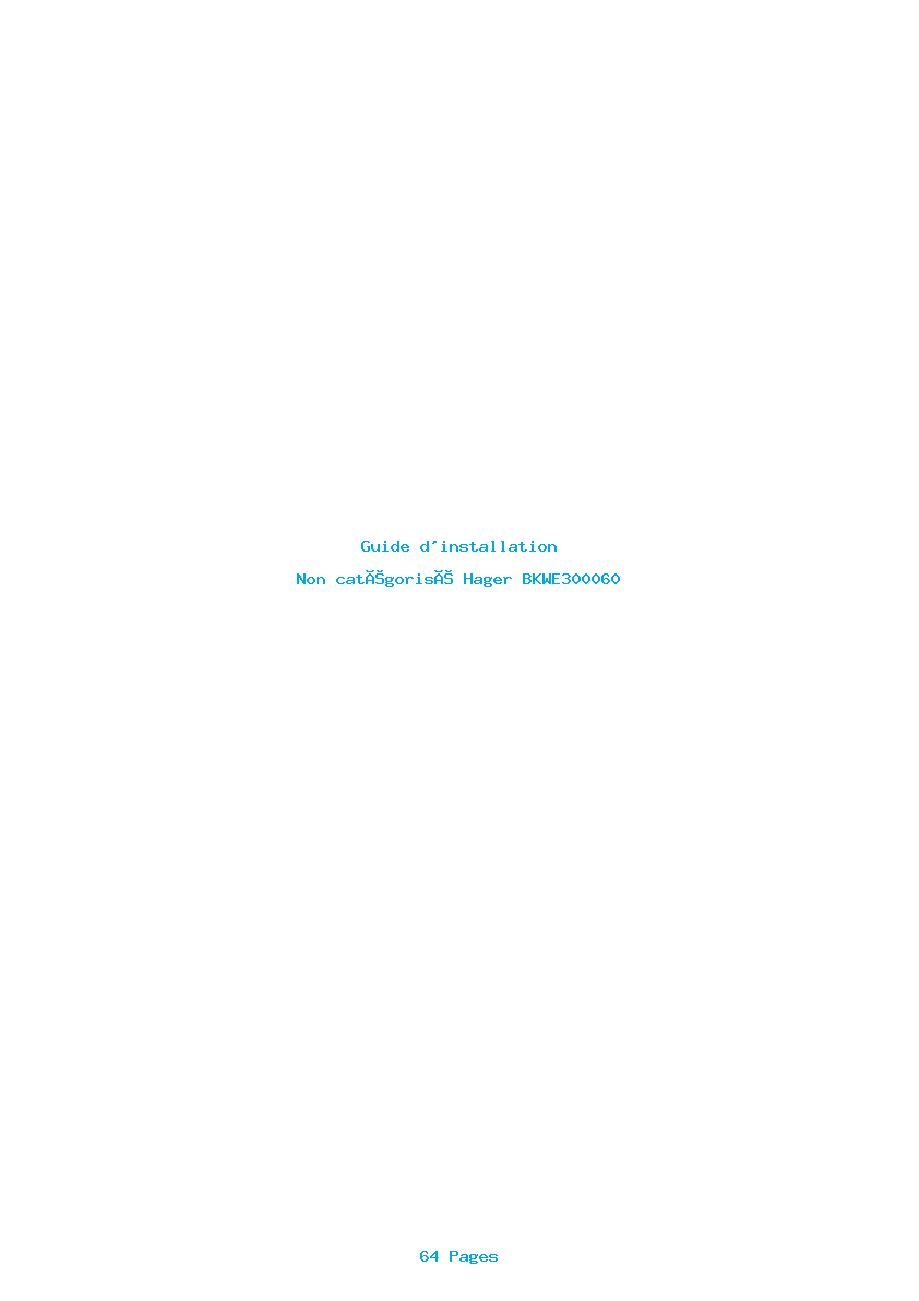 Page 1 de la notice Guide d'installation Hager BKWE300060