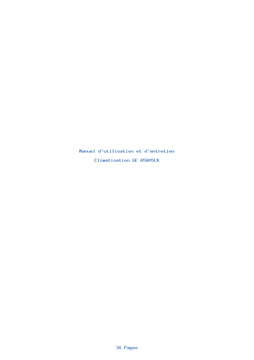 Page 1 de la notice Manuel d'utilisation et d'entretien GE ASQ05LK