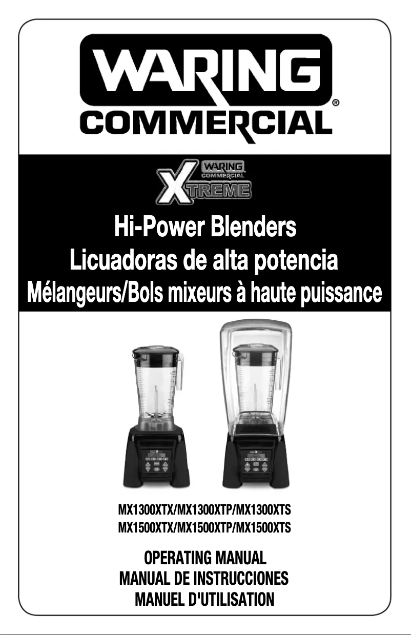 Page 1 de la notice Manuel utilisateur Waring Commercial MX1300XTP