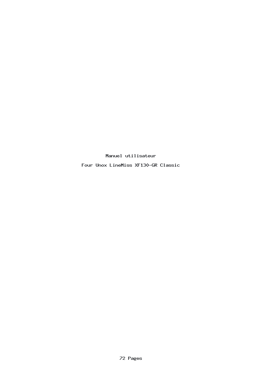 Page 1 de la notice Manuel utilisateur Unox LineMiss XF130-GR Classic