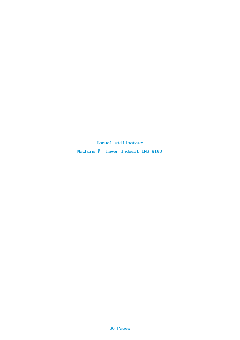 Page 1 de la notice Manuel utilisateur Indesit IWB 6163