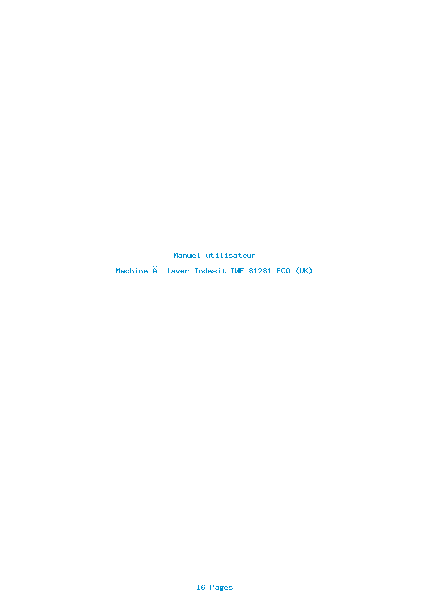 Page 1 de la notice Manuel utilisateur Indesit IWE 81281 ECO (UK)