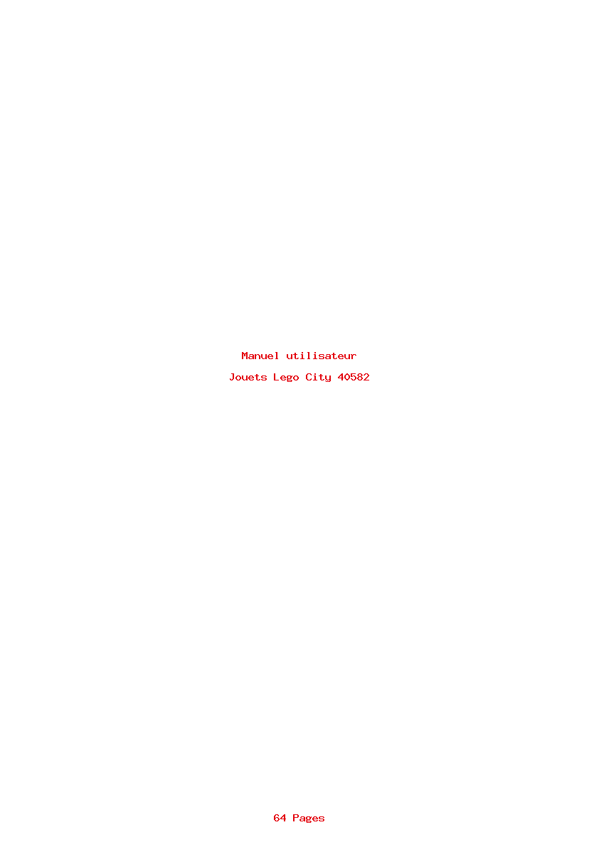 Page 1 de la notice Manuel utilisateur Lego City 40582