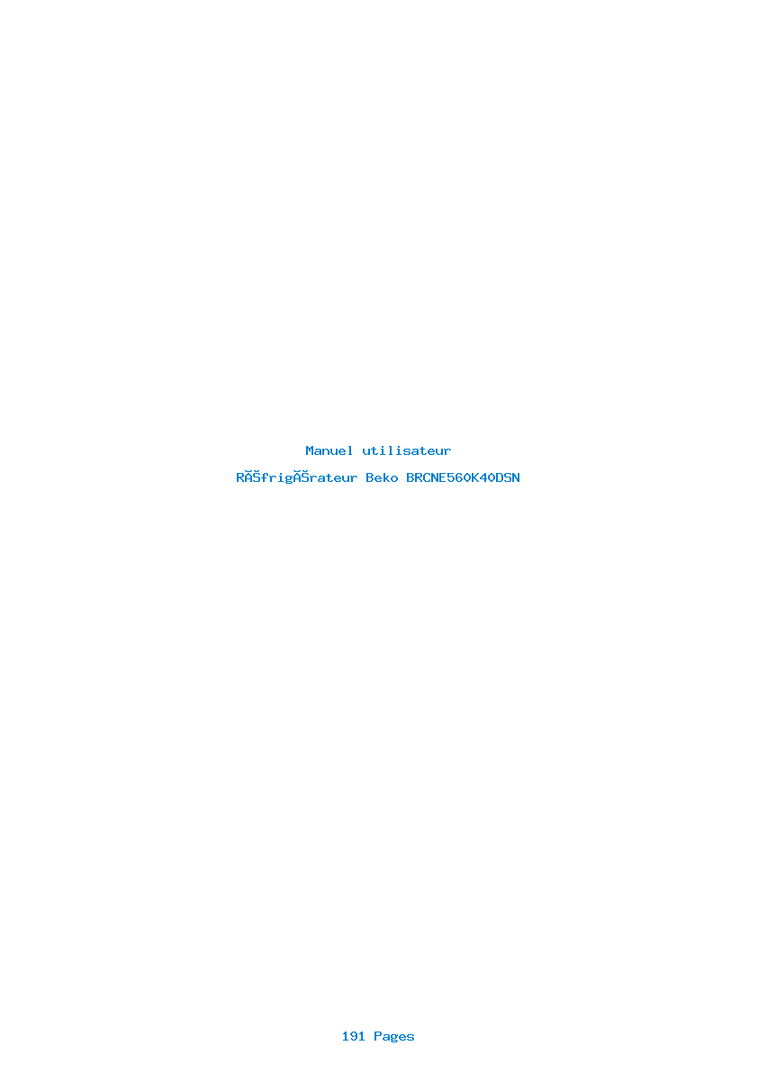 Page 1 de la notice Manuel utilisateur Beko BRCNE560K40DSN